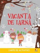 Vacanta de iarna. Carte de activitati