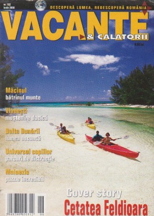 Vacante si calatorii, iunie 2008