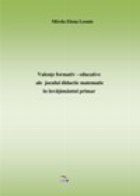 Valente formativ educative ale jocului