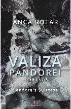 Valiza Pandorei / Pandora\'s Suitcase (Editie bilingva romana-engleza)