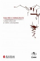 Valori chinezeşti cultura tradiţională şi