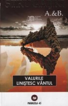 Valurile linistesc vantul