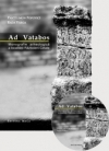AD VATABOS. MONOGRAFIE ARHEOLOGICA A LOCALITATII RAZBOIENI-CETATE