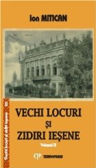 Vechi locuri zidiri iesene volumul