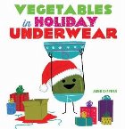 Vegetables in Holiday Underwear