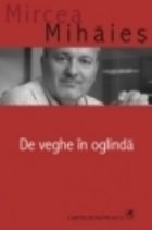 veghe oglinda Editia revazuta