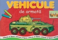 Vehicule de armata - Colorez si lipesc