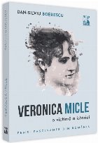 Veronica Micle, o victima a istoriei