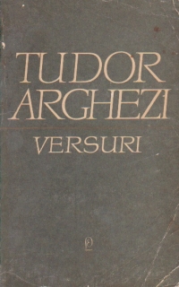 Versuri, Volumul I (Tudor Arghezi)