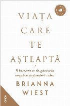 Viaţa care te aşteaptă