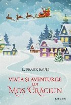 Viaţa şi aventurile lui Moş
