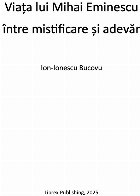 Viaţa lui Mihai Eminescu între