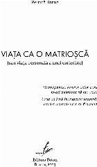 Viaţa matrioşcă (sau viaţa personală