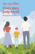 Viaţa mea palpitantă
