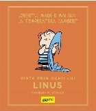 Viaţa prin ochii lui Linus