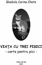 Viaţa trei pisici carte pentru