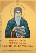 Viata si Acatistul Sfantului Cuvios Onufrie de la Vorona