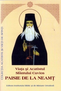 Viata si Acatistul Sfantului Cuvios Paisie de la Neamt