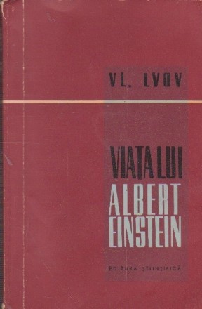 Viata lui Albert Einstein