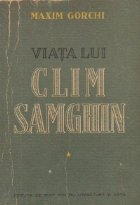 Viata lui Clim Samghin (Patruzeci de ani), Volumul I