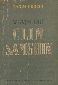 Viata lui Clim Samghin (Patruzeci de ani), Volumul I