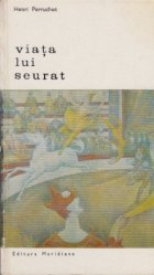 Viata lui Seurat