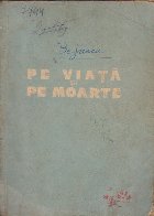 Pe Viata si pe Moarte - Povestiri
