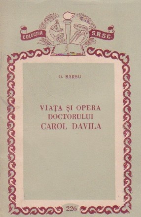 Viata si opera doctorului Carol Davila