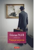 Viata pe un peron (editia 2018)