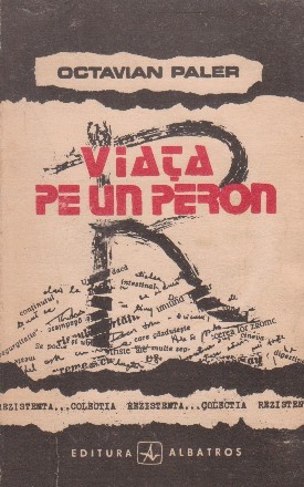 Viata pe un peron