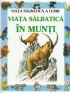 Viata salbatica in munti