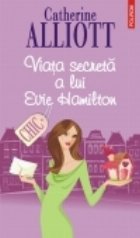 Viata secreta lui Evie Hamilton
