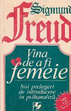 Vina de a fi femeie