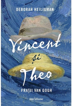 Vincent și Theo. Frații van Gogh