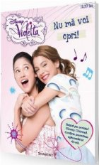Violetta - Nu ma voi opri