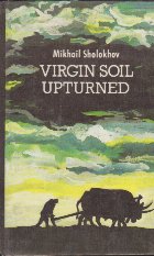 Virgin Soil Upturned - A novel book one