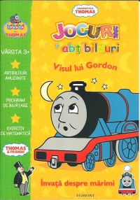 Locomotiva Thomas - Visul lui Gordon. Jocuri si abtibilduri
