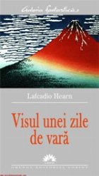 VISUL UNEI ZILE VARA