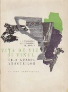 Vita de vie si vinul de-a lungul veacurilor