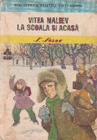 Vitea Malev scoala acasa