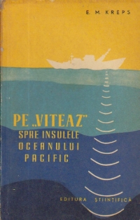 Pe Viteaz spre insulele Oceanului Pacific