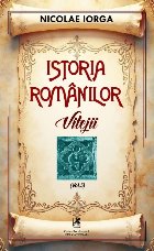 Vitejii (Set of:Istoria românilorVol. 5)