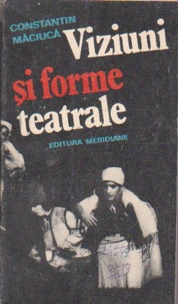 Viziuni si Forme Teatrale