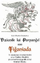 Viziunile lui Parpangel sau Tiganiada