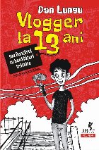 Vlogger la 13 ani sau Buncărul cu bunătăţuri trăsnite