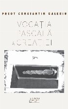 Vocatia pascala a Creatiei: inviere si transfigurare: studii teologice