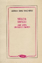 Vocatia sintezei Eseuri asupra spiritualitatii
