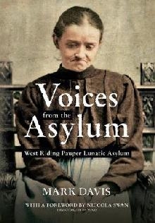 Voices from the Asylum