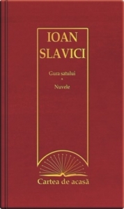 Cartea de acasa nr. 42. Ioan Slavici - Gura satului. Nuvele