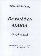vorbă Maria proză scurtă